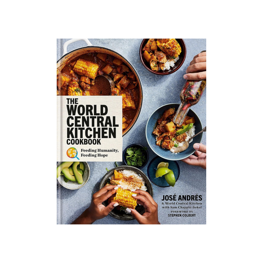 The World Central Kitchen Cookbook