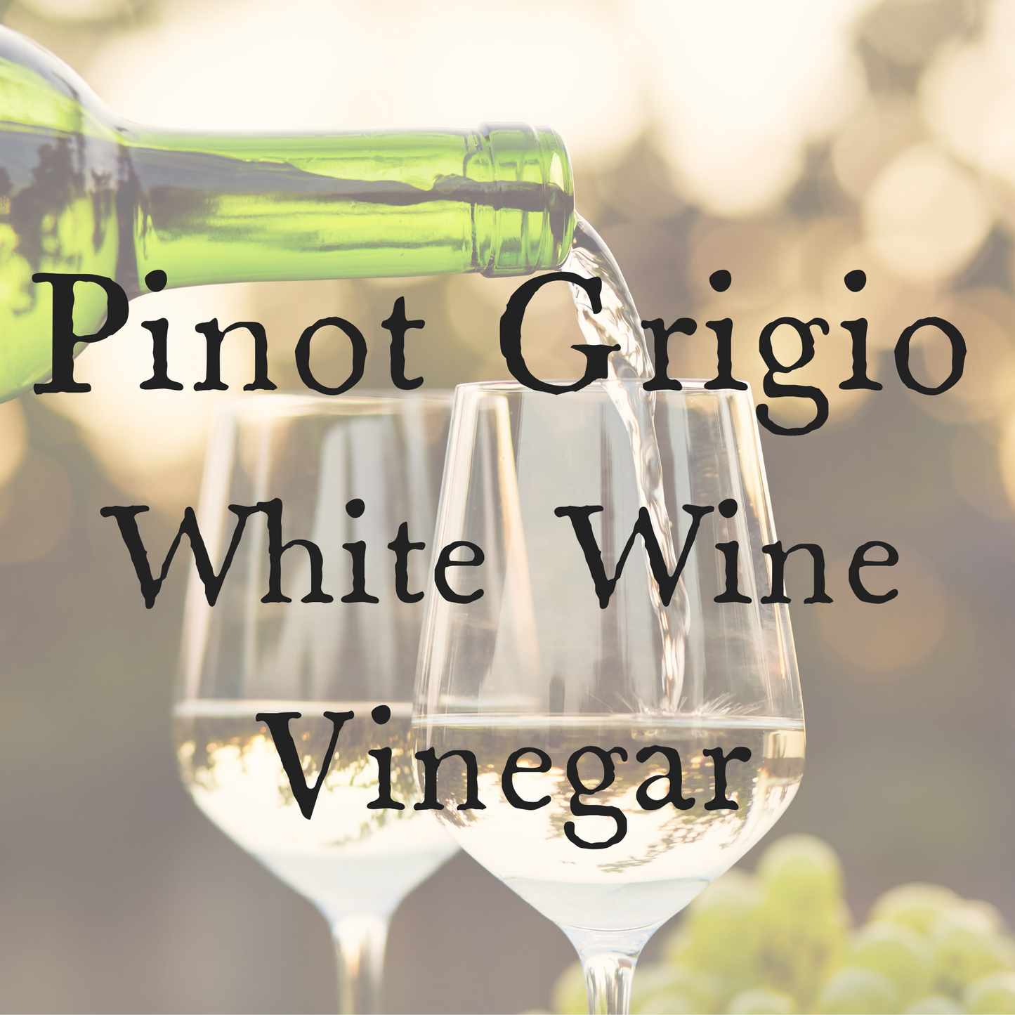 Pinot Grigio White Wine Vinegar