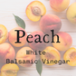 Peach White Balsamic Vinegar