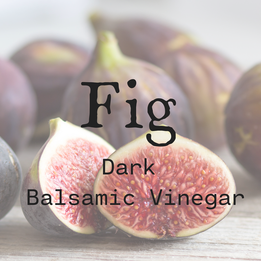 Fig Dark Balsamic Vinegar